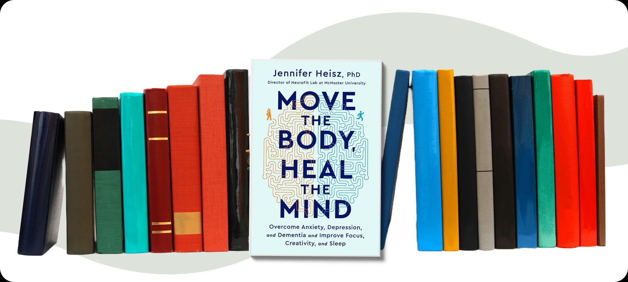 Move the Body, Heal the Mind
