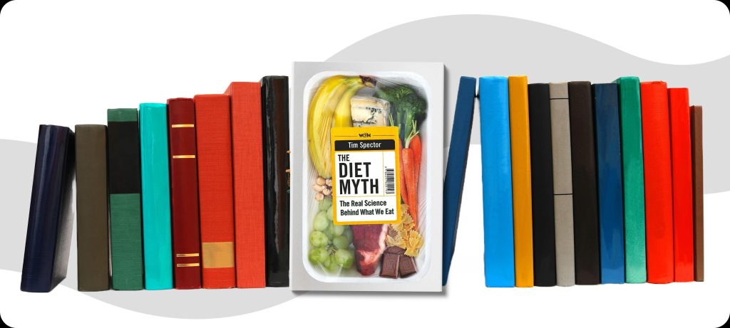 ‘The Diet Myth’ by Tim Spector; A Book Review