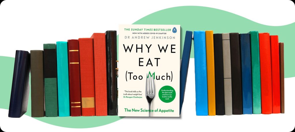 Why We Eat (Too Much)